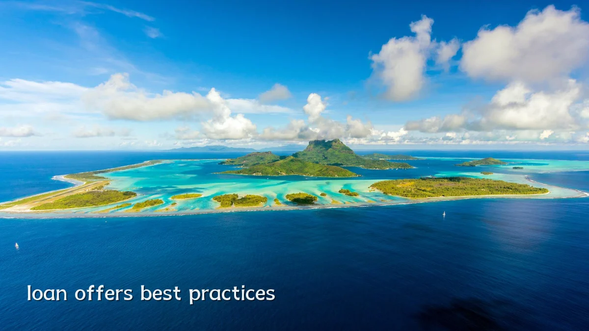 loan offers best practices