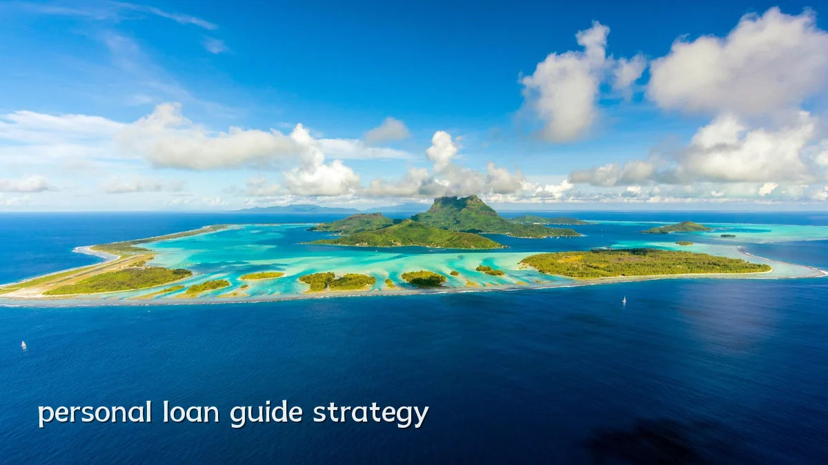 personal loan guide strategy