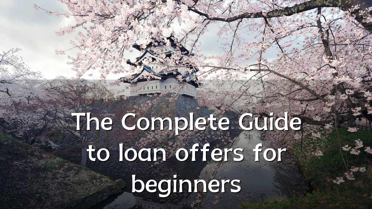 The Complete Guide to loan offers for beginners
